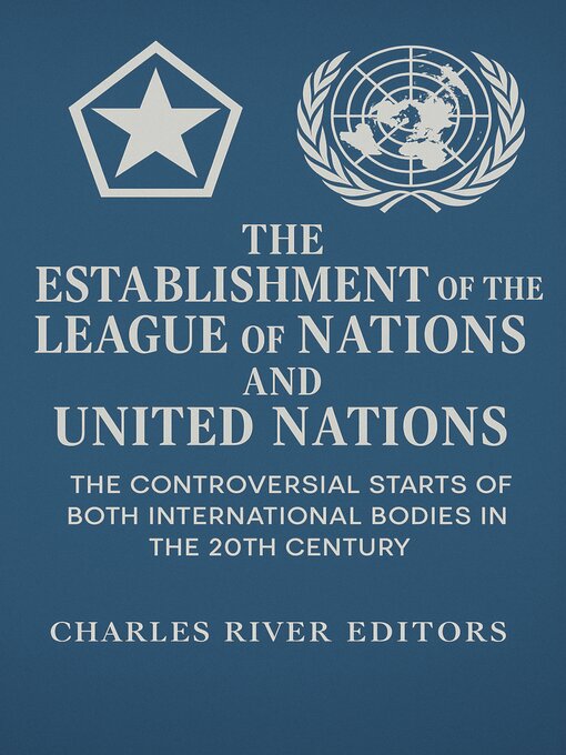 Cover image for The Establishment of the League of Nations and United Nations
